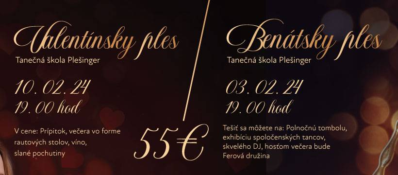 Valentínsky a Benátsky ples Tanečná škola Plešinger 3. a 10.2.2024